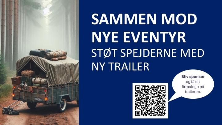 Trailer med grej og QR kode til indsamling til ny trailer til spejderne